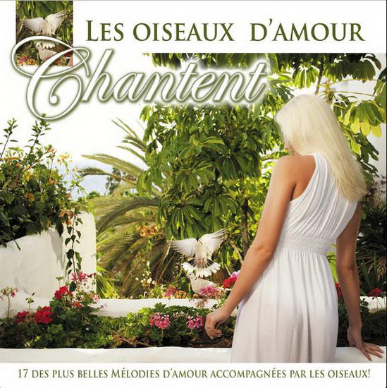 Les Oiseaux d'amour chantent - COMPILATION