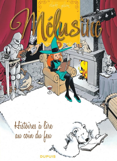 Histoires à lire au coin du feu #04 N. éd. - FRANÇOIS GILSON - CLARKE