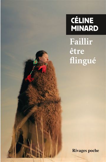 Faillir être flingué - CÉLINE MINARD