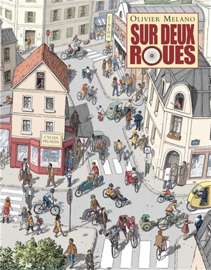 Sur deux roues - OLIVIER MELANO