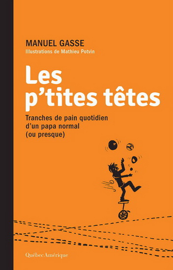 Les P'tites têtes - MANUEL GASSE