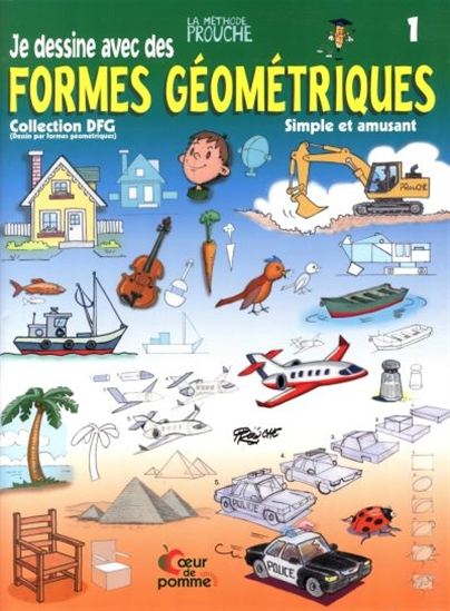 Je dessine avec des formes géométriques #01 - PROUCHE