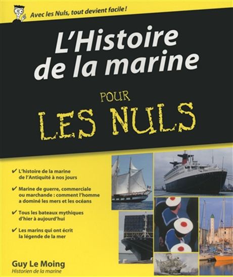 Histoire de la marine pour les nuls - GUY LE MOING