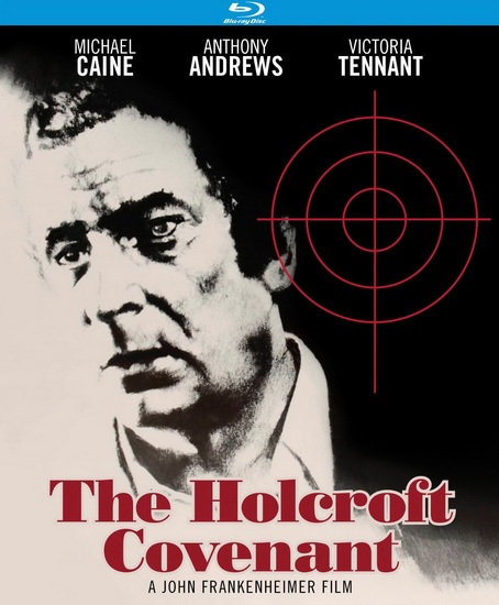 The Holcroft Covenant (1985) - FRANKENHEIMER JOHN