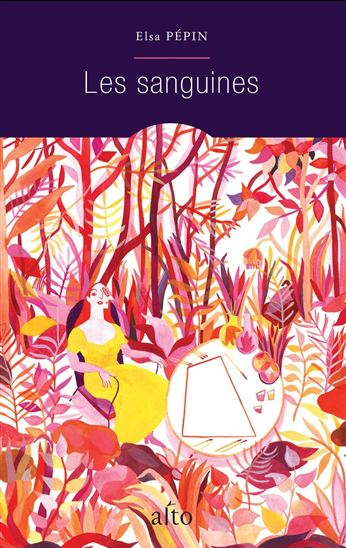 Les Sanguines - ELSA PÉPIN