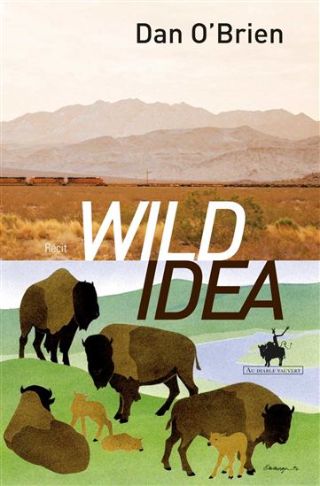 Wild Idea - DAN O'BRIEN