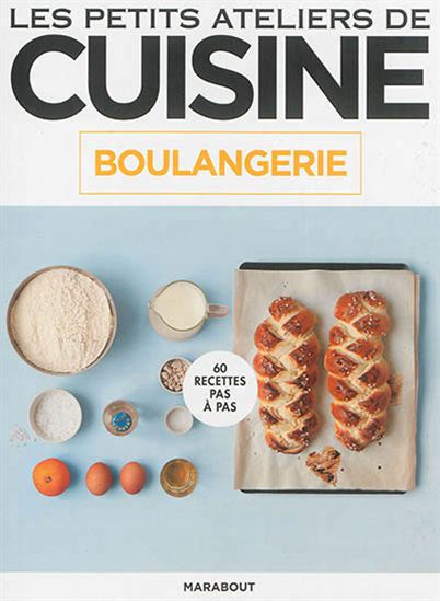 Boulangerie : 60 recettes pas à pas - KEDA BLACK