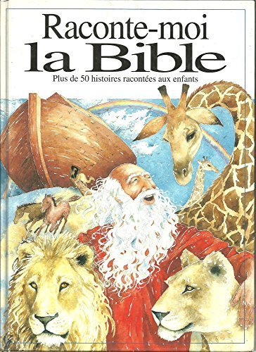 Raconte-moi la Bible - ALEXANDER - COX