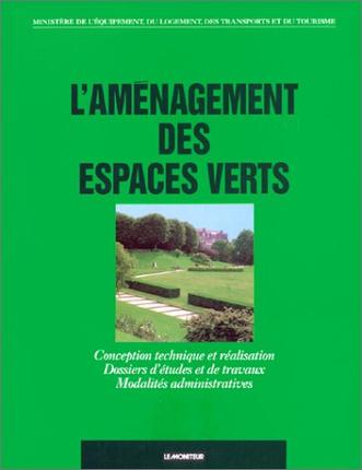 L&#39;Aménagement des espaces verts - COLLECTIF