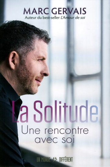 La Solitude - MARC GERVAIS