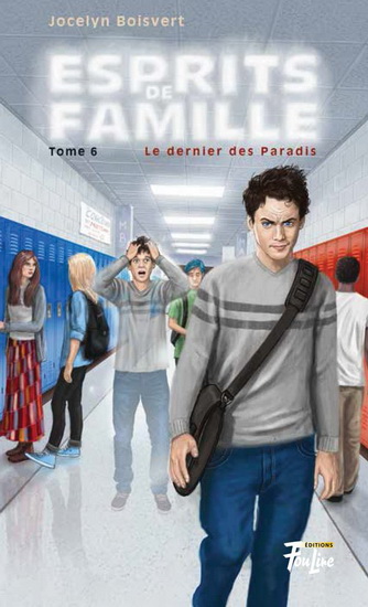 Le Dernier des Paradis T.06 - JOCELYN BOISVERT - MAXIME BIGRAS