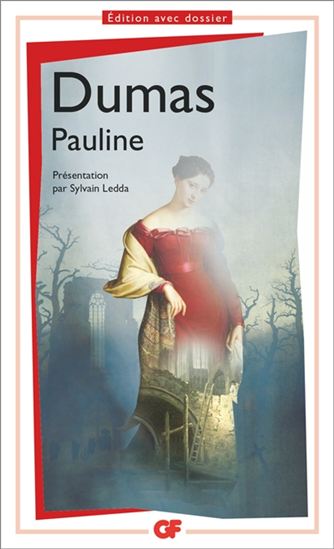 Pauline - ALEXANDRE DUMAS