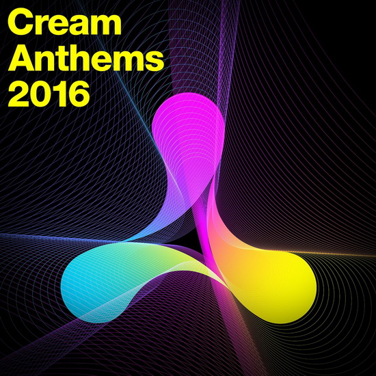 Cream Anthems 2016 (2CD) - COMPILATION