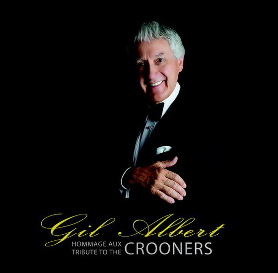 Hommage aux crooners - ALBERT GIL (COMPILATION)