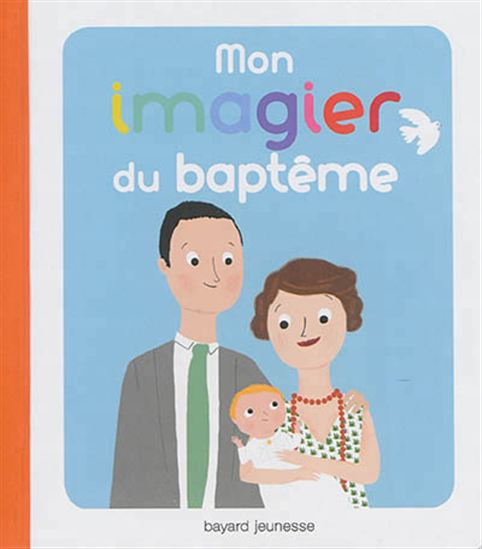 Mon imagier du baptême - ANNE-SOPHIE DU BOUËTIEZ - MARIE PARUIT