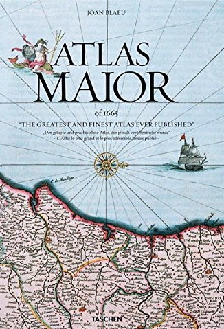Atlas maior of 1665 : l&#39;atlas le plus grand et le plus admirable jamais publié Cof. - JOAN BLAEU
