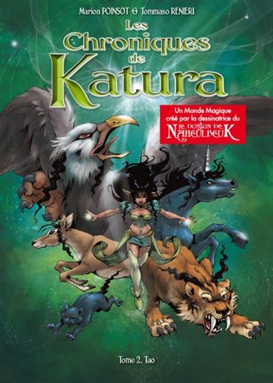 Les Chroniques de Katura : l&#39;intégrale #02 - MARION POINSOT - TOMMASO RENIERI
