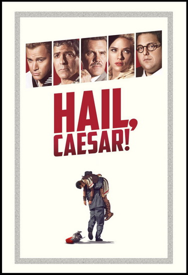 Hail, Caesar! - COEN ETHAN - COEN JOEL