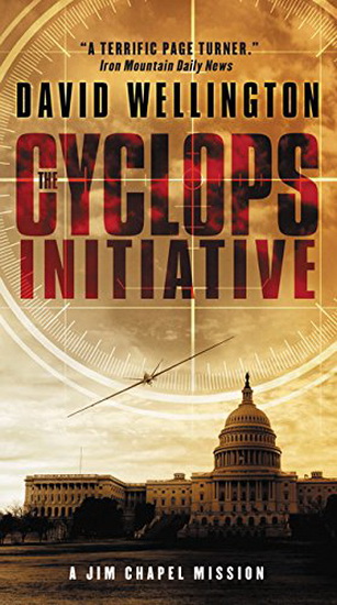 The Cyclops initiative: A Jim Chapel mission - DAVID WELLINGTON