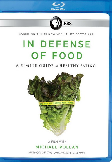 In Defense Of Food: An Eater&#39;s Manifesto - SCHWARZ MICHAEL