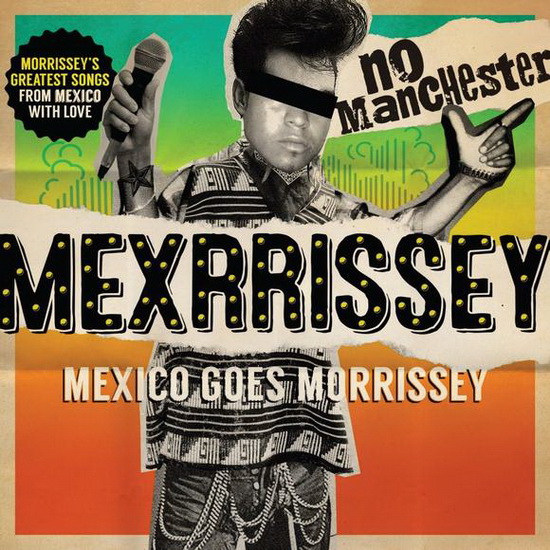 No Manchester - MEXRRISSEY