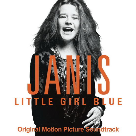 Janis: Little Girl Blue (Original Motion Picture Soundtrack) - JOPLIN JANIS