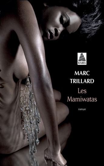 Les Mamiwatas - MARC TRILLARD