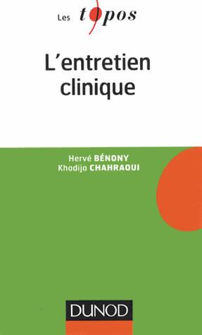 L&#39;Entretien clinique - HERVÉ BÉNONY - KHADIJA CHAHRAOUI
