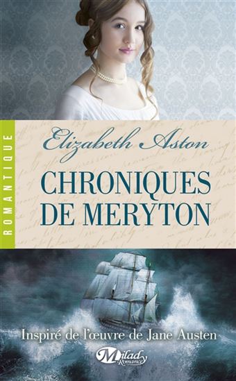 Chroniques de Meryton - ELIZABETH ASTON