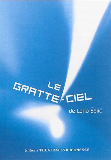Le Gratte-ciel - LANA SARIC