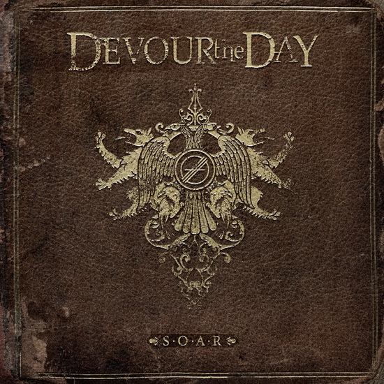 S.O.A.R. - DEVOUR THE DAY