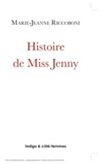 Histoire de Miss Jenny - MARIE-JEANNE RICCOBONI