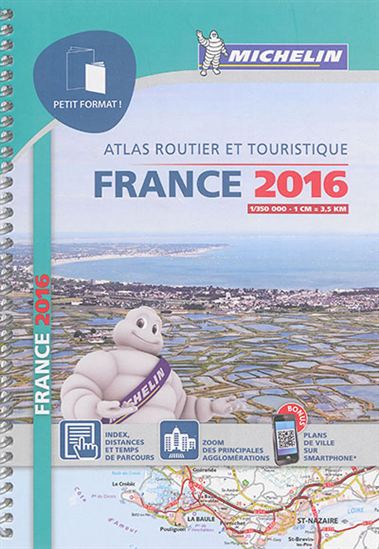 Atlas routier et touristique France 2016 (pirale) - COLLECTIF