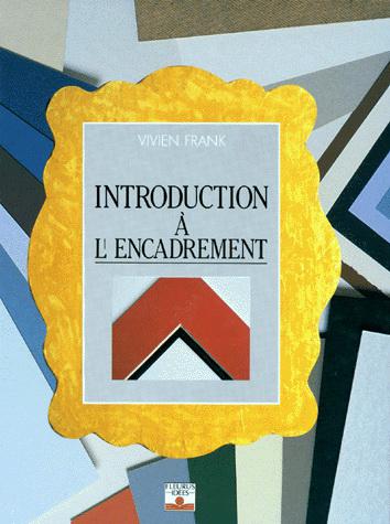 Intro. à l&#39;encadrement - VIVIEN FRANK