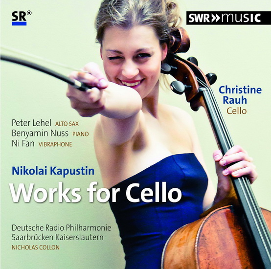 Works For Cello & Klavier - KAPUSTIN NIKOLAI