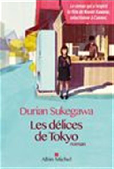 Les Délices de Tokyo - DURIAN SUKEGAWA