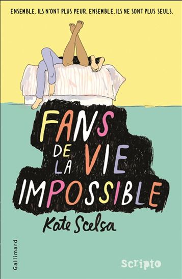 Fans de la vie impossible - KATE SCELSA