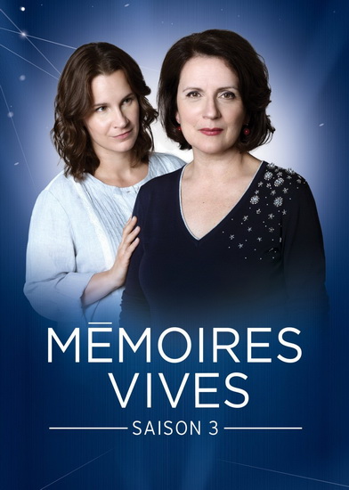 Mémoires vives (Saison 3) - MÉMOIRES VIVES