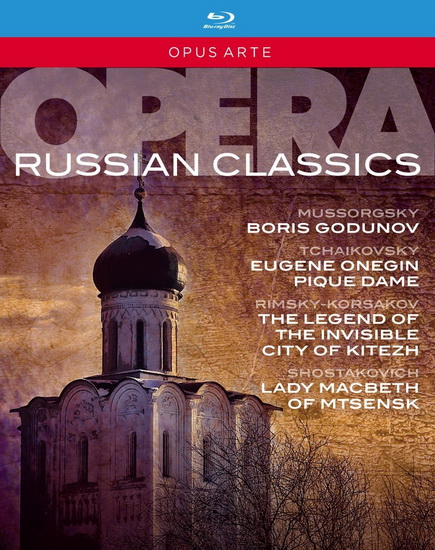 Russian Opera Classics (6BluRay) - GODUNOV - TCHAIKOVSKY - RIMSKY-KORSAKOV