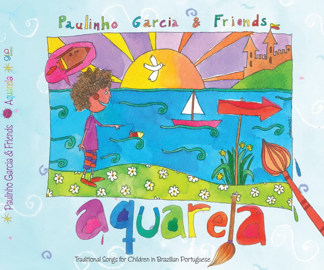 Aquarela - Traditional Songs For Children In Brazilian Portuguese - TRADITIONAL