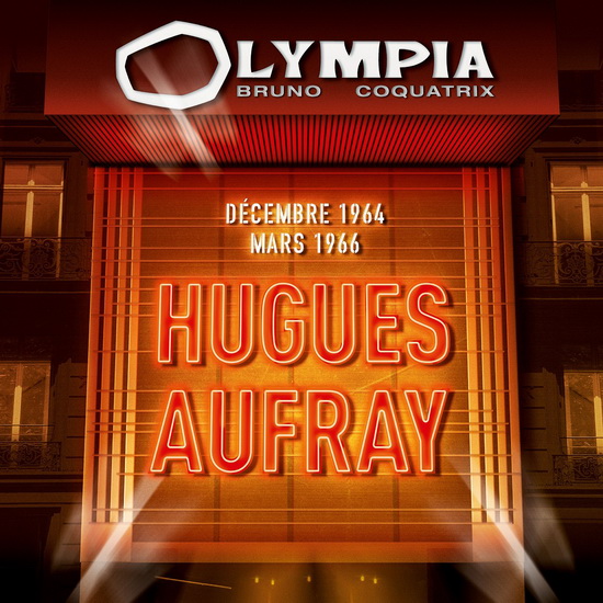 Hugues Aufray, Olympia Décembre 1964 - Mars 1966 (2CD) - AUFRAY HUGUES