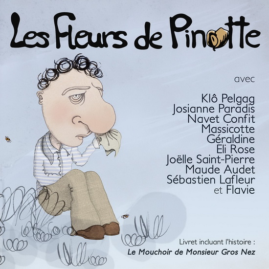 Les Fleurs de pinotte - FLEURS DE PINOTTE (LES)