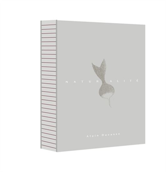 Naturalité - ALAIN DUCASSE