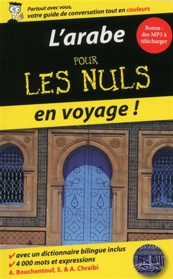 L&#39;Arabe pour les nuls en voyage ! - AMINE BOUCHENTOUF & AL