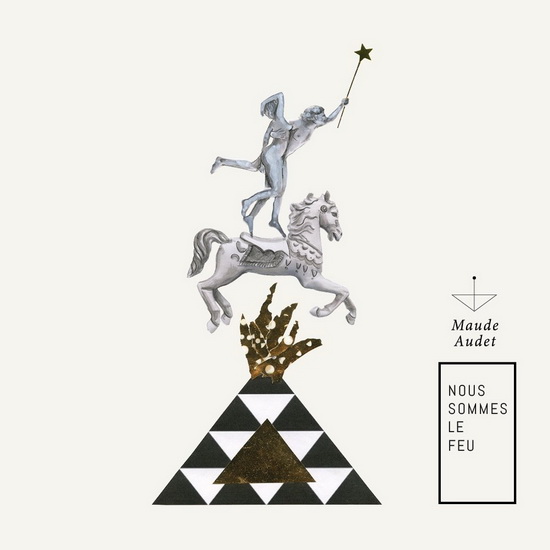 Nous sommes le feu (Vinyl) - AUDET MAUDE