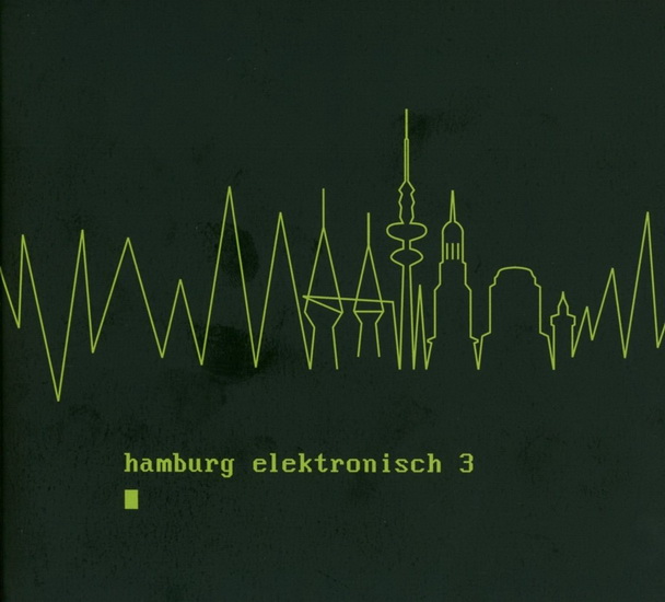 Hamburg elektronisch 3 (2CD) - COMPILATION