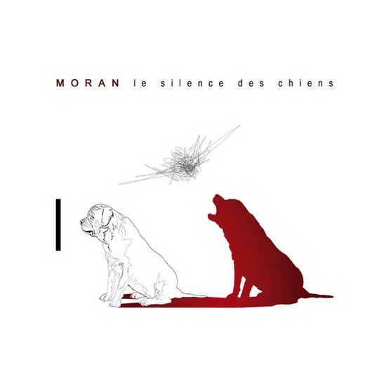 Le Silence des chiens - MORAN