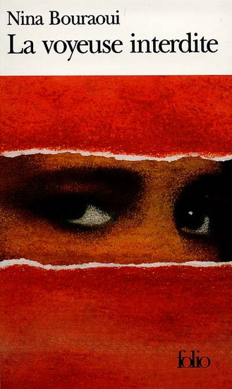 La Voyeuse interdite - NINA BOURAOUI