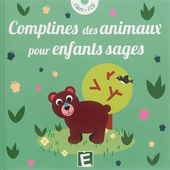Comptines des animaux pour enfants sages + CD - COLLECTIF