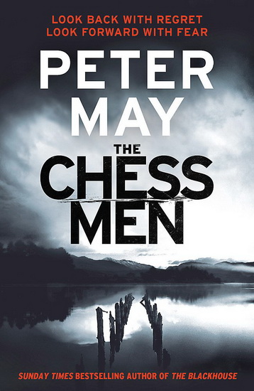The Chessmen - PETER MAY